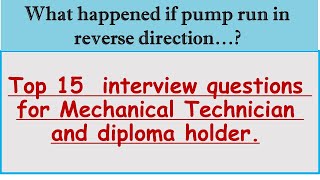 Mechanical Maintenance Job Interview Questions Answers||Diploma holder interview questions.