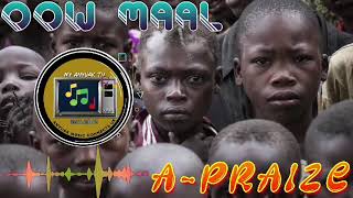 A-Praize - Oow Mal ( Gambella Music 2023 )