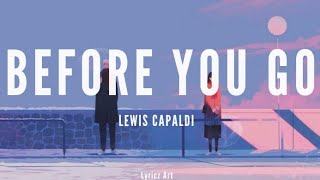 #beforeyougo #Lewiscapaldi#lyrics #shorts #whatsappstatus #englishsongs @lyriczart9893