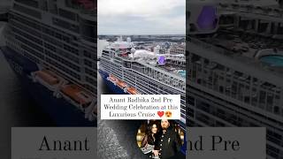 ambani pre wedding cruise |anant ambani pre wedding 2 #youtubeshorts #shorts #trending