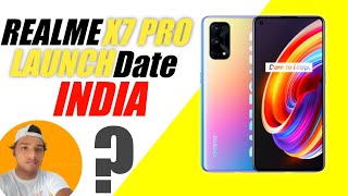 REALME X7 PRO: Launch Date ?