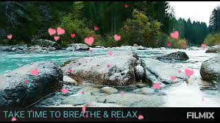 Take  A deep Breath Relax & Renew your life ✨✨🌟خذ نفس عميق واسترح  و جدد حياتك