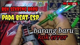 box sekring beat esp bermasalah