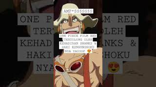 TERUNGKAP DALAM ONE PIECE FILM RED HAKI KENBUNSHOKU YASSOP MELEBIHI HAKI NYA KATAKURI 😱 #shorts