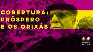 Cobertura Prospero e os Orixas