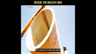 REVIEW: THE WEALTHY MAN