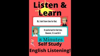 Listen and Learn! - 8 minutes of SELF STUDY in English Listening