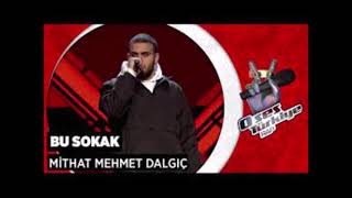 Mithat Mehmet dalgıç bu sokak o  ses rap