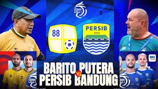 Barito Putera vs Persib Bandung ⚽ BRI Liga 1 2024/2025 Malam Hari ini