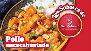 🐔 Pollos San Antonio presenta: 🍛 ¡Delicioso Pollo Encacahuatado! 🥜🔥