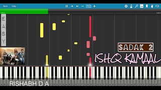 Ishq Kamaal - Sadak 2 | Piano Tutorial (with MIDI/Sheet) | Bollywood | Rishabh D A