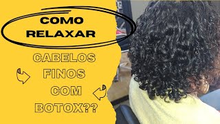 como relaxar cabelos finos com qualquer ativo sem formol