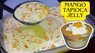 Mango Tapioca Jelly ni Nanay!