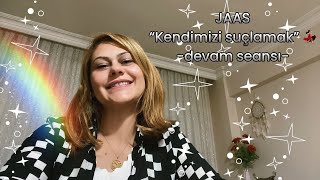 2.. “Kendimizi suçlamak”💃🏻💞🔆🤗😇 JAAS 🌈 Yüklerinden Kurtul