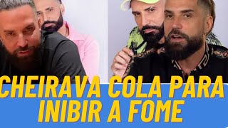 Latino REVELA Que Cheirava Cola para inibir a fome