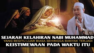 Sejarah Lahirna Kangjeng Nabi Muhammad | Abah Uci