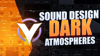 How To Sound Design Dark Atmospheres And Ambiences (using Vital)