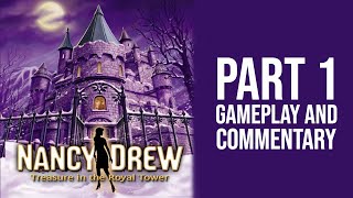 Commentary With Jack - Nancy Drew: Treasure in the Royal Tower (Pt. 1)