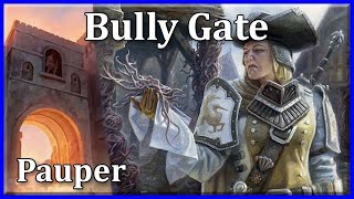 Pauper MtG: Bully Gate | Boros Bully takes pauper's new toy