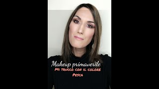 Tutorial Makeup Primaverile: Mi trucco di PESCA! Prodotti Stefania D'Alessandro Makeup