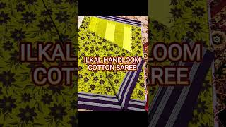 ILKAL HANDLOOM COTTON SAREE/LIGHTWEIGHT/BLOCK PRINTED/LIMITED STOCK #shortvideo