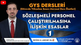 Sözleşmeli Personel Çalıştırılmasına İlişkin Esaslar (Özet-1)