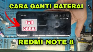 Cara Mudah Ganti Baterai Redmi Note 8. Dijamin Pemula Bisa Lakukan Cara ini.