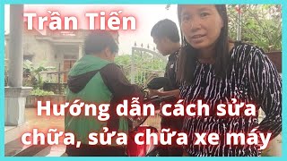 Hướng dẫn cách sửa chữa, sửa chữa xe máy