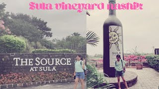 SULA VINEYARD TOUR NASHIK | WINE MAKING TOUR