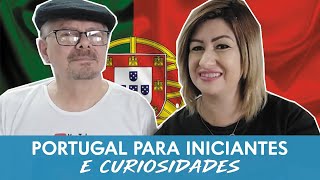 PORTUGAL PARA INICIANTES - Turismo e Curiosidades