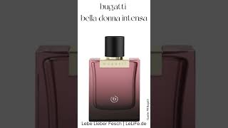 Bugatti Damen Duft Bella Donna #LeLiFe #LebeLieberFesch