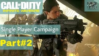 CALL OF DUTY: INFINITE WARFARE Gameplay Single player Walkthrough Campaign Mission-2 PS4 1080p