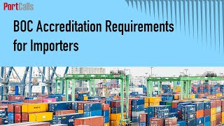 BOC Accreditation Requirements for Importers