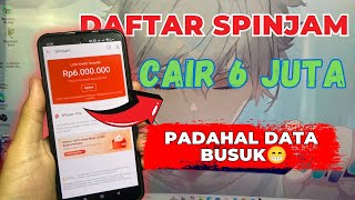 CARA DAFTAR SPINJAM PAKAI DATA BUSUK CAIR 6 JUTA