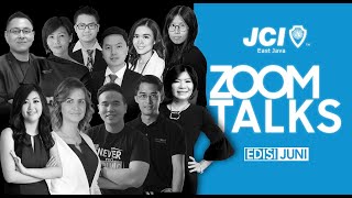 JCI EAST JAVA - ZOOM TALK JULI SUMMARY