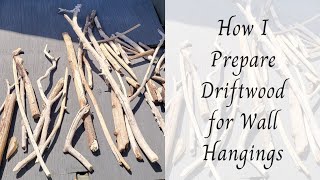 How I prepare my driftwood for macrame wall hangings 🌺