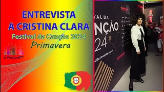 Entrevista a Cristina Clara - Festival da Canção 2024