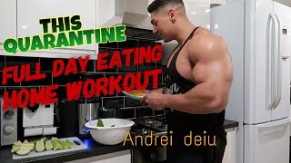 THIS QUARANTINE DAY WITH IFBB PRO ANDREI DEIU FULL HOME DIET PLAN & WORKOUT