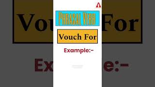 #33 "Vouch For" || Phrasal Verb || Meaning || Examples | Tricks | Ashwin Sir #vouchfor #vouch_for