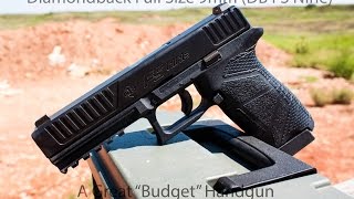 DBFS9- A Great "Budget Handgun"