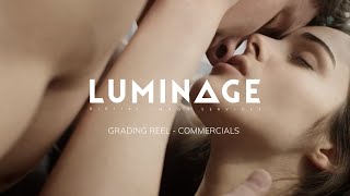 LUMINAGE - Grading Reel