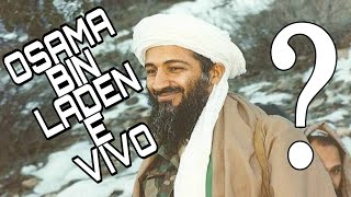 OSAMA BIN LADEN È VIVO