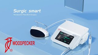 Woodpecker Surgica Smart 【Woodpecker 2023 New Product Launch】- Detaylı Ürün Anlatımı