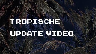 Tropische Update Video [Jbgoedebeste2, Bannerafbeeldingen]