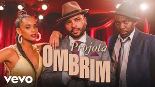 Projota - Ombrim