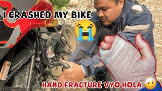 I Crashed my Bike | Radiator khatam vyo | hand fracture vyo