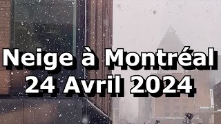 Neige à Montréal le 4/24: Petit Montage musical!