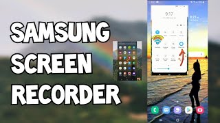 Samsung Screen Recorder