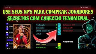 USE SEUS GP'S PARA CONTRATAR OS JOGADORES SECRETOS QUE TEM UM CABECEIO FENOMENAL ☠️🔥