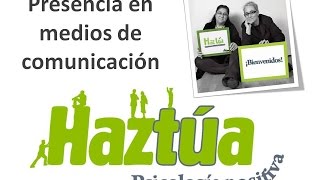 Haztúa en los medios